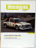 DecalCas DEC034 Lancia delta S 4 Jolly Club 1986 Brescia 1.000 Miglia